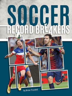 cover image of Soccer Record Breakers